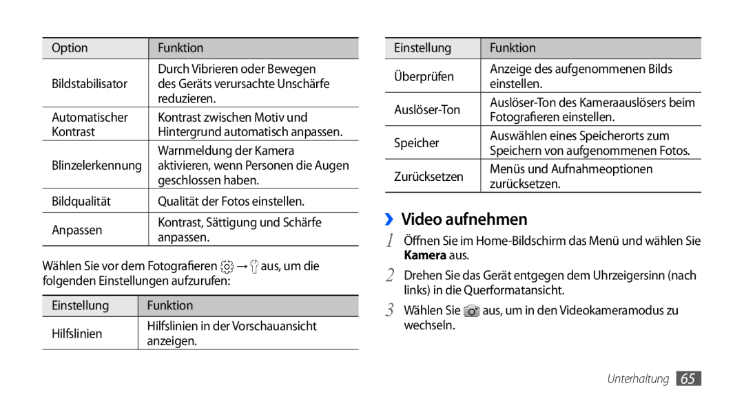 Samsung GT-I9000HKDATO, GT-I9000HKYDRE, GT-I9000HKDEPL, GT-I9000HKDDTM, GT-I9000RWYEUR, GT-I9000RWYVIA manual ››Video aufnehmen 