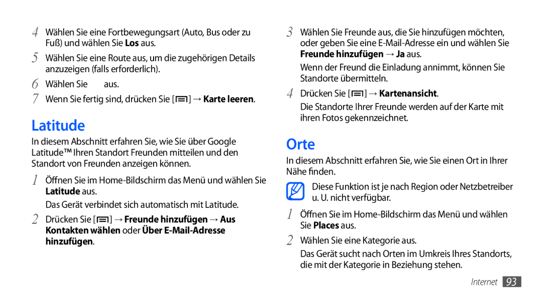 Samsung GT-I9000HKDDBT, GT-I9000HKYDRE, GT-I9000HKDEPL, GT-I9000HKDDTM Orte, Wählen Sie aus, Latitude aus, Hinzufügen 