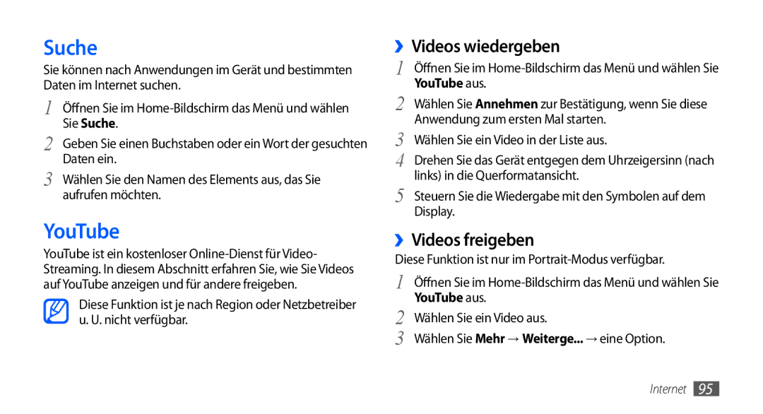 Samsung GT-I9000HKAVD2, GT-I9000HKYDRE, GT-I9000HKDEPL Suche, ››Videos wiedergeben, ››Videos freigeben, YouTube aus 