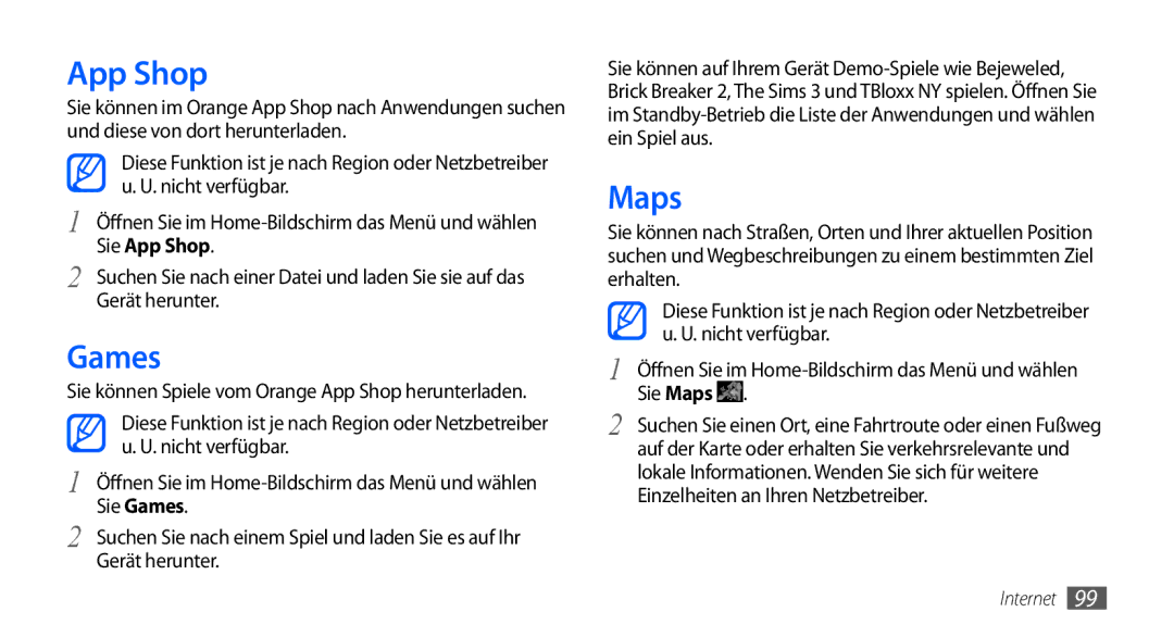 Samsung GT-I9000RWYDTM, GT-I9000HKYDRE, GT-I9000HKDEPL manual Games, Sie können Spiele vom Orange App Shop herunterladen 