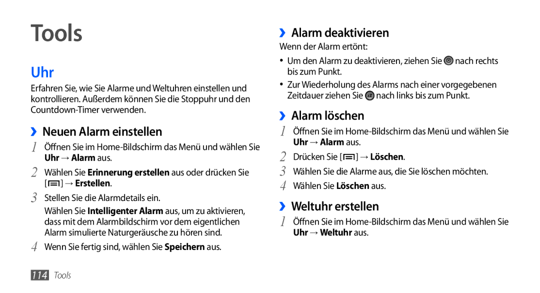 Samsung GT-I9000HKGDBT, GT-I9000HKYDRE, GT-I9000HKDEPL, GT-I9000HKDDTM, GT-I9000RWYEUR, GT-I9000RWYVIA manual Tools, Uhr 