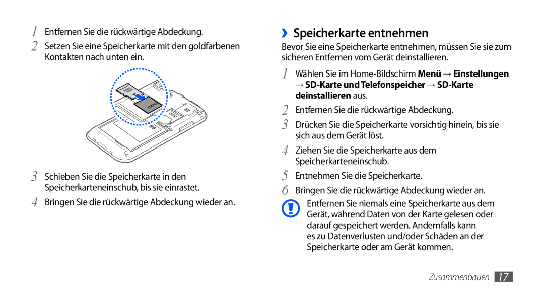 Samsung GT-I9000HKYDTM manual ››Speicherkarte entnehmen, Sich aus dem Gerät löst, Ziehen Sie die Speicherkarte aus dem 