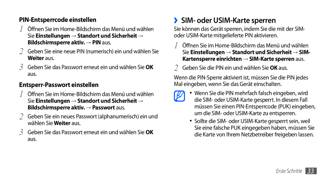 Samsung GT-I9000RWYVIA, GT-I9000HKYDRE, GT-I9000HKDEPL manual ››SIM- oder USIM-Karte sperren, PIN-Entsperrcode einstellen 