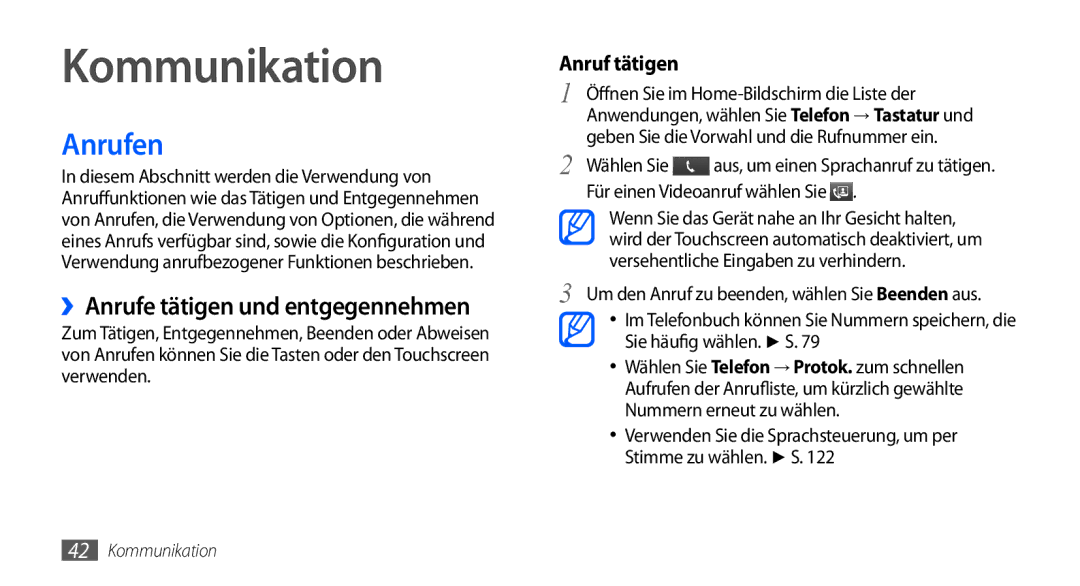 Samsung GT-I9000HKYMOB, GT-I9000HKYDRE, GT-I9000HKDEPL manual Kommunikation, Anrufen, ››Anrufe tätigen und entgegennehmen 