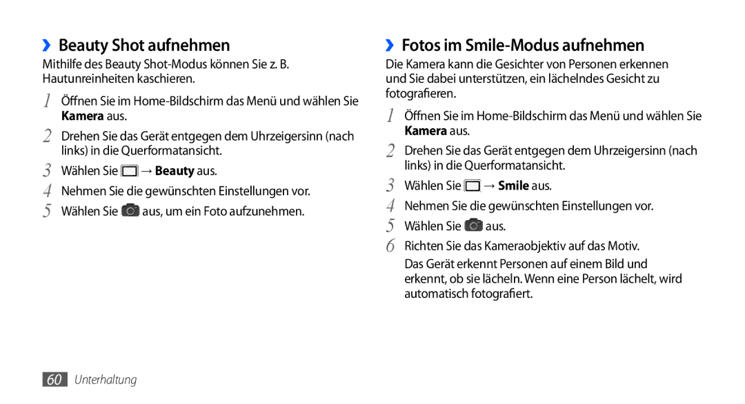 Samsung GT-I9000HKDDTM manual ››Beauty Shot aufnehmen, ››Fotos im Smile-Modus aufnehmen, → Beauty aus, → Smile aus 