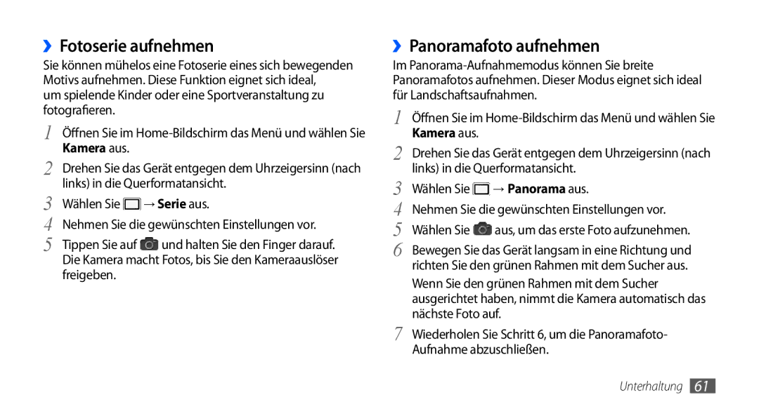 Samsung GT-I9000RWYEUR, GT-I9000HKYDRE manual ››Fotoserie aufnehmen, ››Panoramafoto aufnehmen, → Serie aus, → Panorama aus 