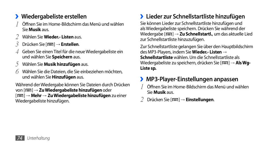 Samsung GT-I9000HKAEPL, GT-I9000HKYDRE, GT-I9000HKDEPL ››Wiedergabeliste erstellen, ››MP3-Player-Einstellungen anpassen 