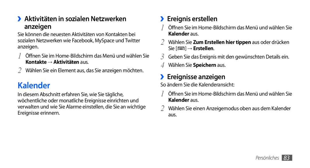 Samsung GT-I9000HKYEPL, GT-I9000HKYDRE manual Kalender, ››Aktivitäten in sozialen Netzwerken anzeigen, ››Ereignis erstellen 