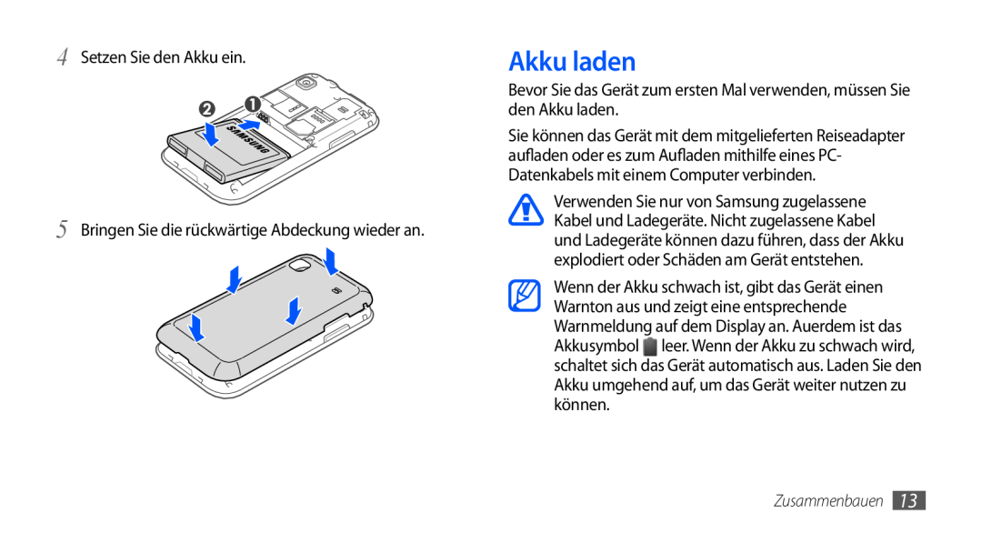 Samsung GT-I9000HKYMOB Akku laden, Setzen Sie den Akku ein, Bringen Sie die rückwärtige Abdeckung wieder an, Zusammenbauen 