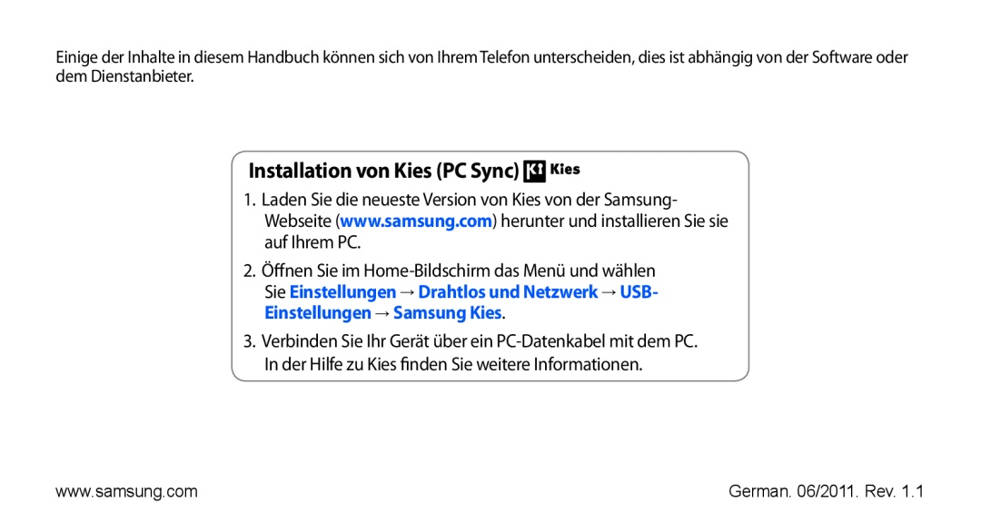 Samsung GT-I9000HKDEUR, GT-I9000HKYDRE, GT-I9000HKDEPL, GT-I9000HKDDTM, GT-I9000RWYEUR manual Installation von Kies PC Sync 