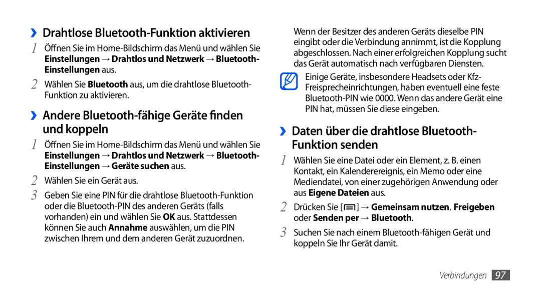 Samsung GT-I9000HKDVIA und koppeln, ››Daten über die drahtlose Bluetooth Funktion senden, Einstellungen aus, Verbindungen 