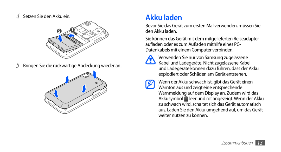 Samsung GT-I9000HKYMOB Akku laden, Setzen Sie den Akku ein, Bringen Sie die rückwärtige Abdeckung wieder an, Zusammenbauen 
