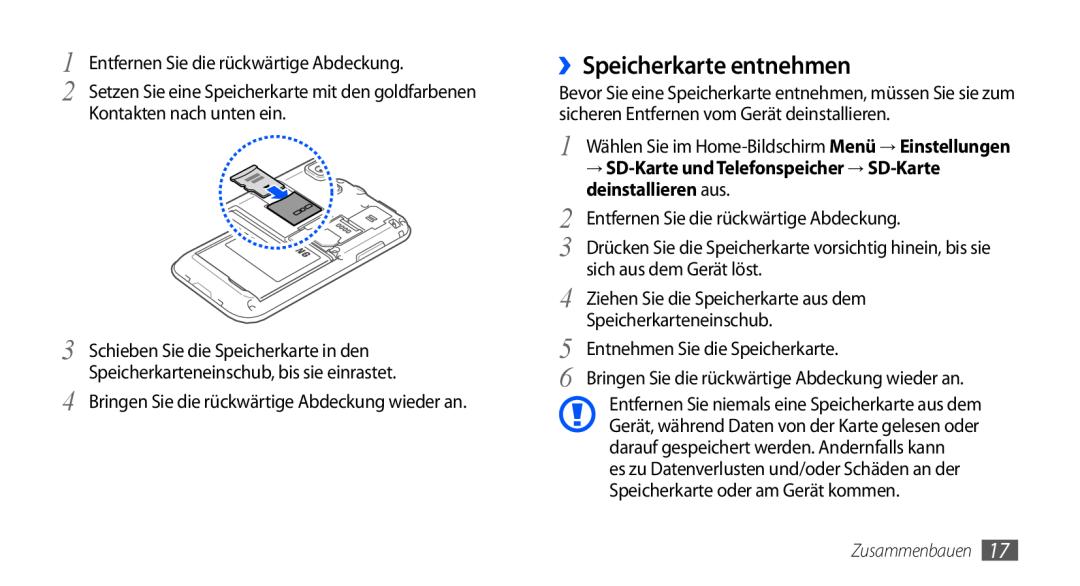 Samsung GT-I9000HKYDTM manual ››Speicherkarte entnehmen, → SD-Karte und Telefonspeicher → SD-Karte deinstallieren aus 