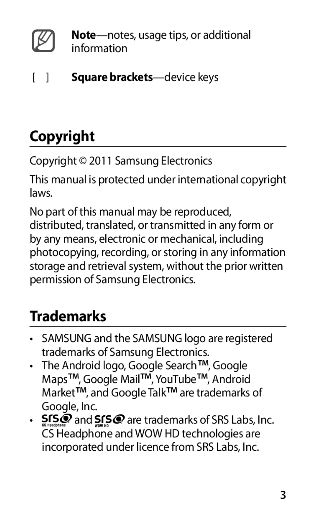 Samsung GT-I9000HKYEUR, GT-I9000HKYDRE, GT-I9000RWYEUR, GT-I9000RWYVIA Copyright, Trademarks, Square brackets -device keys 