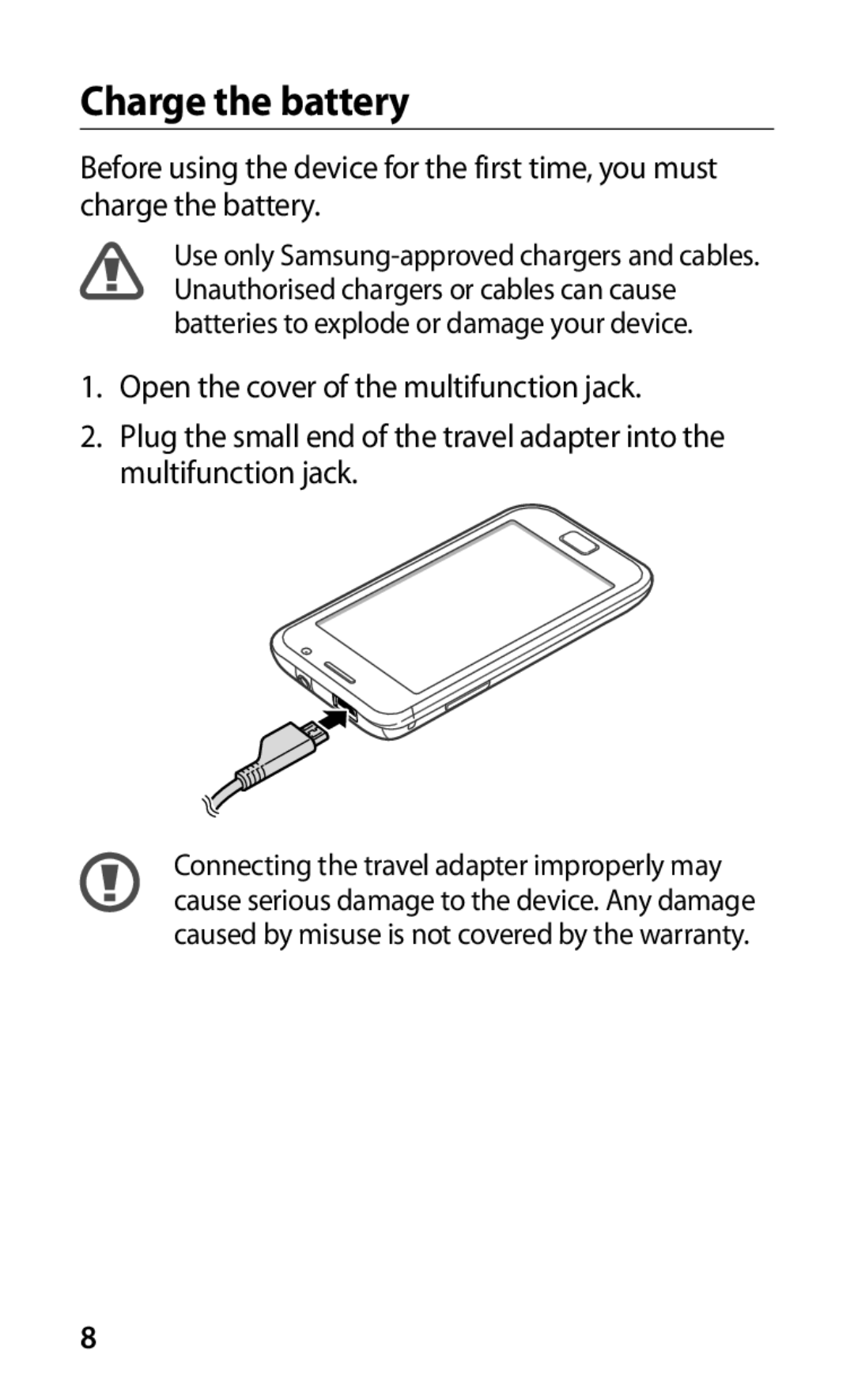 Samsung GT-I9000HKYMOB, GT-I9000HKYDRE, GT-I9000RWYEUR, GT-I9000RWYVIA, GT-I9000HKYEUR, GT-I9000HKDATO manual Charge the battery 