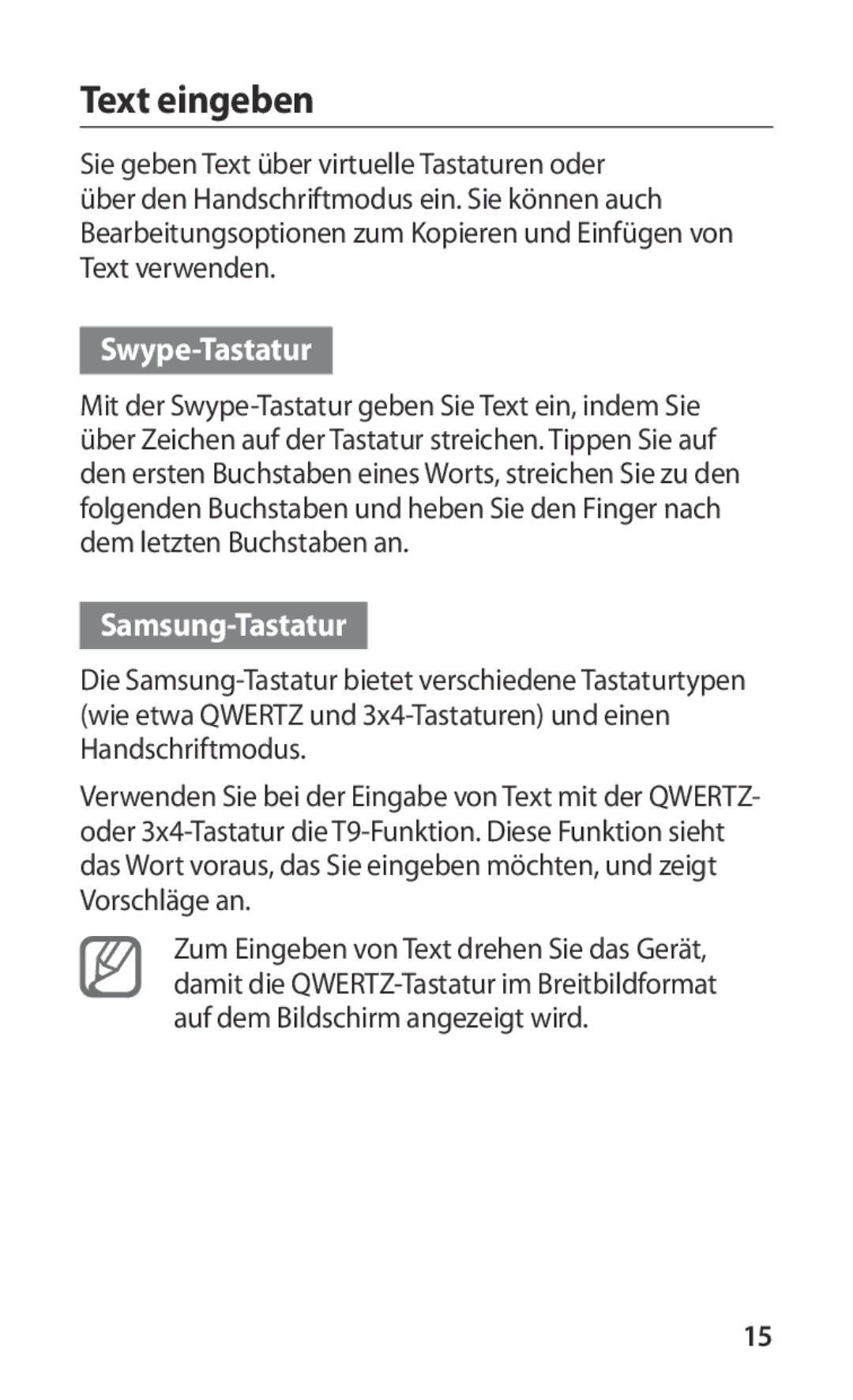 Samsung GT-I9000HKADTM, GT-I9000HKYDRE, GT-I9000RWYEUR, GT-I9000RWYVIA manual Text eingeben, Swype-Tastatur, Samsung-Tastatur 