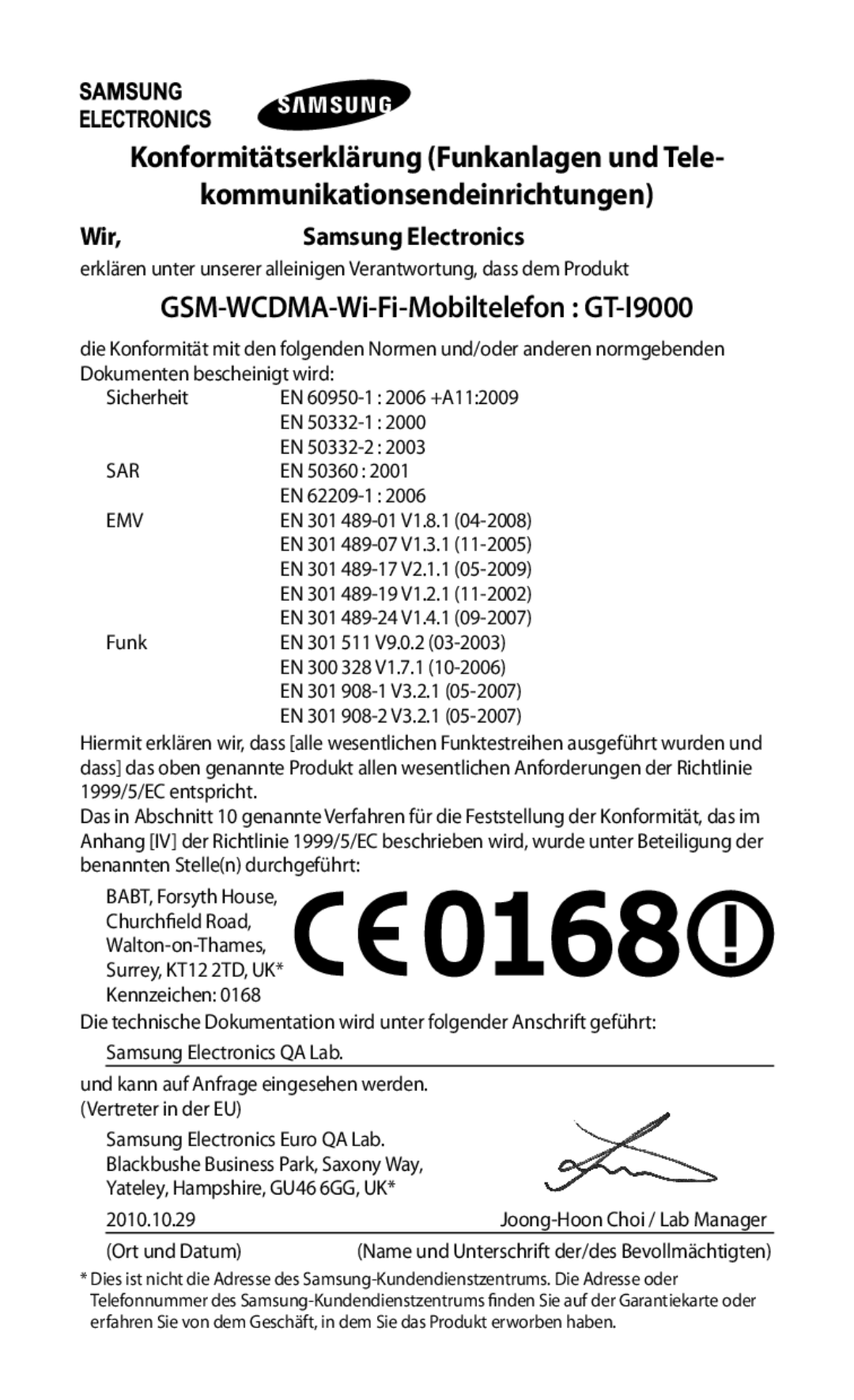 Samsung GT-I9000HKAVIA Kommunikationsendeinrichtungen, GSM-WCDMA-Wi-Fi-Mobiltelefon GT-I9000, Wir,Samsung Electronics 