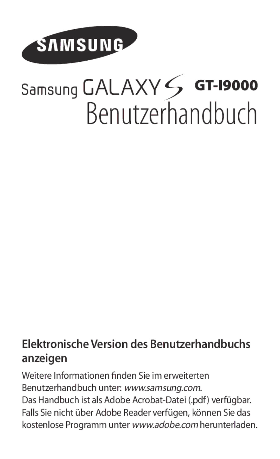 Samsung GT-I9000RWYEUR, GT-I9000HKYDRE, GT-I9000RWYVIA manual Elektronische Version des Benutzerhandbuchs anzeigen 