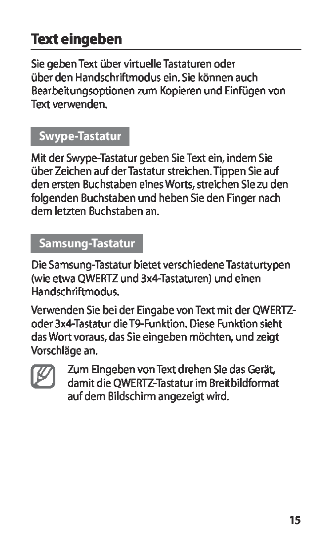 Samsung GT-I9000HKADTM, GT-I9000HKYDRE, GT-I9000RWYEUR, GT-I9000RWYVIA manual Text eingeben, Swype-Tastatur, Samsung-Tastatur 