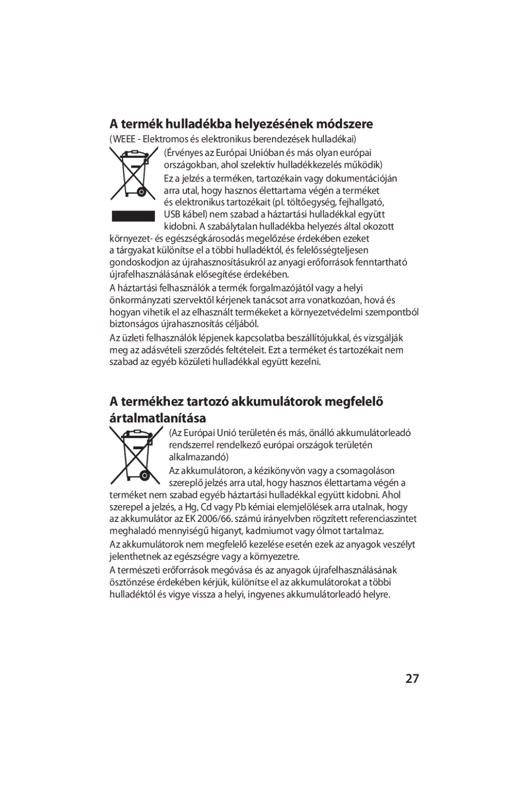 Samsung GT-I9000HKDCOA, GT-I9000HKYEUR, GT-I9000HKDEUR, GT-I9000HKYITV manual Termék hulladékba helyezésének módszere 