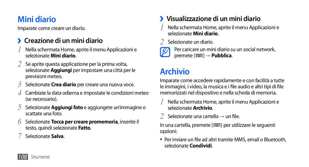 Samsung GT-I9000HKDITV manual Mini diario, Archivio, ››Creazione di un mini diario, ››Visualizzazione di un mini diario 