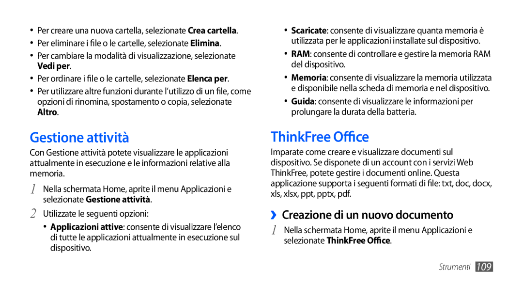 Samsung GT-I9000HKATIM, GT-I9000HKYITV manual Gestione attività, ThinkFree Office, ››Creazione di un nuovo documento 