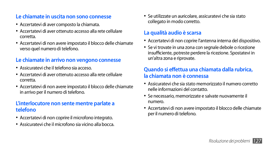 Samsung GT-I9000RWYHUI, GT-I9000HKYITV, GT-I9000HKYXEF, GT-I9000RWYOMN manual Le chiamate in uscita non sono connesse 