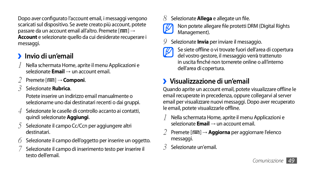 Samsung GT-I9000RWYHUI, GT-I9000HKYITV, GT-I9000HKYXEF ››Visualizzazione di un’email, Premete → Componi Selezionate Rubrica 