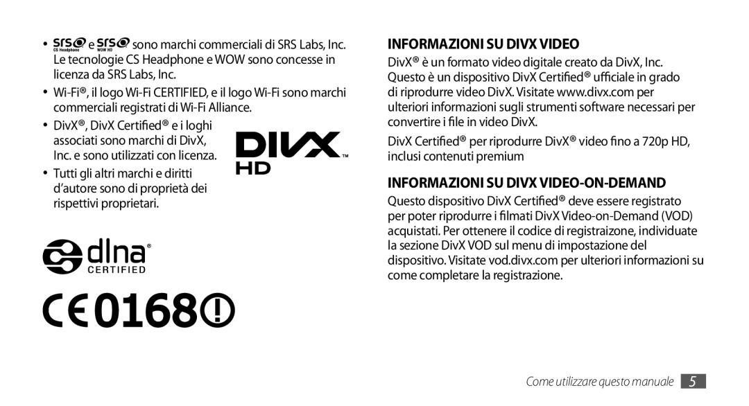 Samsung GT-I9000HKATIM, GT-I9000HKYITV, GT-I9000HKYXEF, GT-I9000RWYOMN, GT-I9000HKDVIP manual Informazioni SU Divx Video 