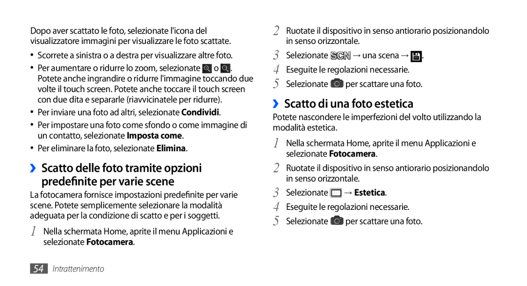 Samsung GT-I9000RWYOMN, GT-I9000HKYITV, GT-I9000HKYXEF, GT-I9000HKDVIP manual ››Scatto di una foto estetica, → Estetica 