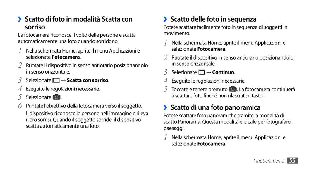 Samsung GT-I9000HKDVIP manual ››Scatto di foto in modalità Scatta con sorriso, ››Scatto delle foto in sequenza, Selezionate 