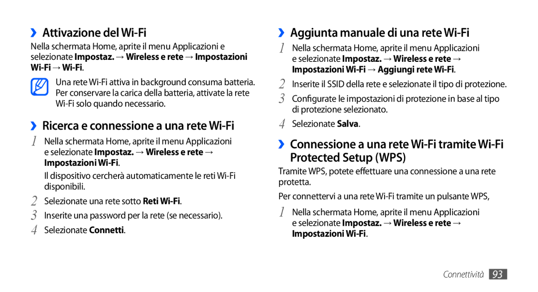 Samsung GT-I9000HKYFWB, GT-I9000HKYITV ››Attivazione del Wi-Fi, ››Aggiunta manuale di una rete Wi-Fi, Protected Setup WPS 