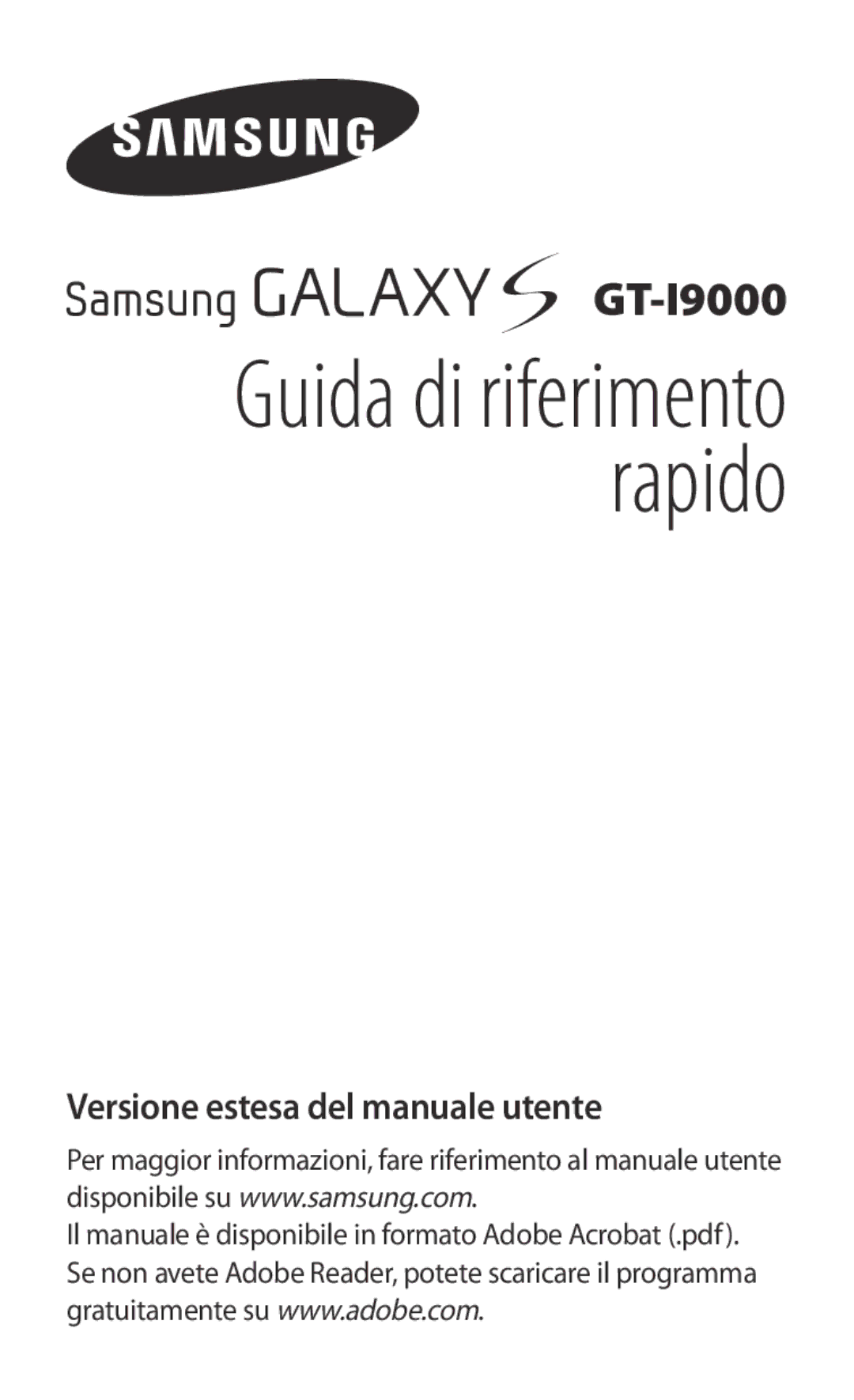 Samsung GT-I9000HKYXEF, GT-I9000HKYITV manual Guida di riferimento rapido, Versione estesa del manuale utente 