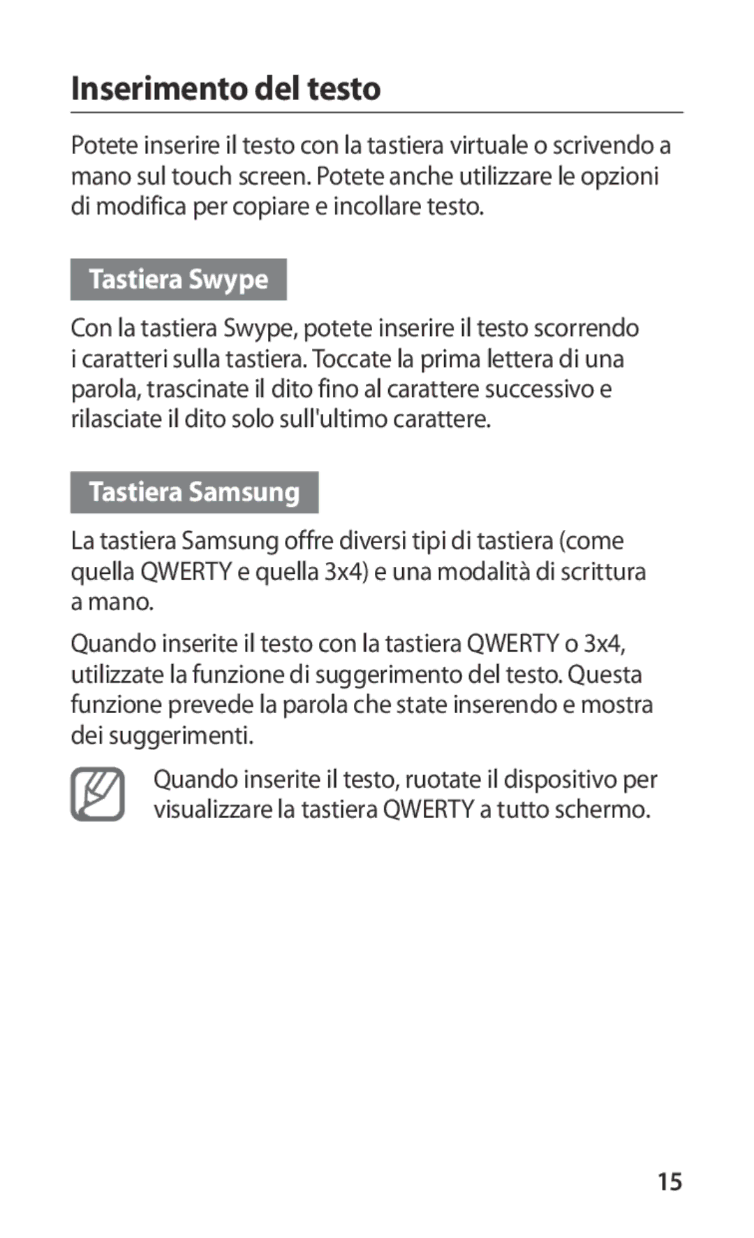 Samsung GT-I9000HKDHUI, GT-I9000HKYITV, GT-I9000HKYXEF manual Inserimento del testo, Tastiera Swype, Tastiera Samsung 