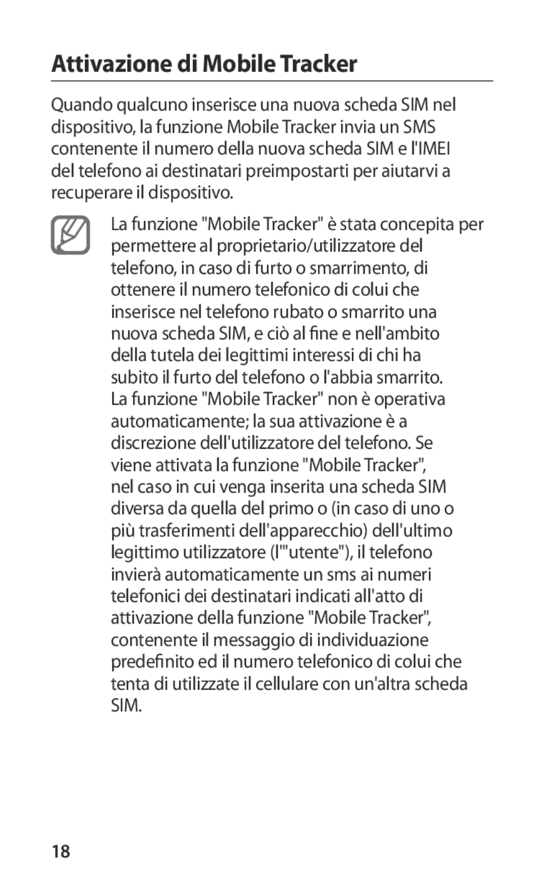 Samsung GT-I9000RWYITV, GT-I9000HKYITV, GT-I9000HKYXEF, GT-I9000RWYOMN, GT-I9000HKDVIP manual Attivazione di Mobile Tracker 