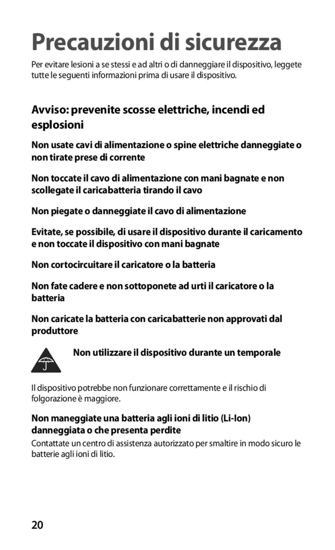 Samsung GT-I9000HKDOMN, GT-I9000HKYITV Precauzioni di sicurezza, Avviso prevenite scosse elettriche, incendi ed esplosioni 