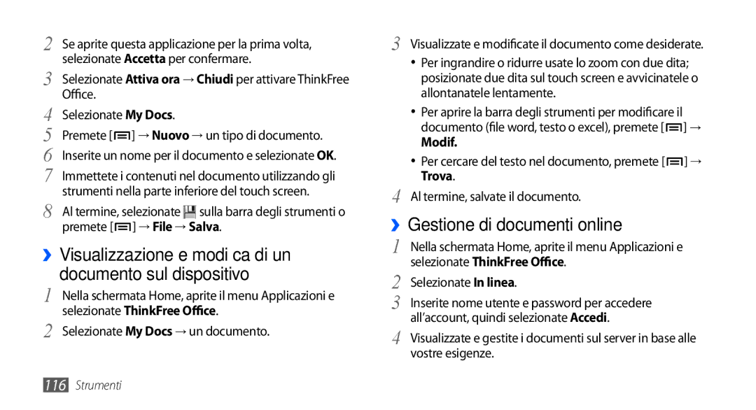 Samsung GT-I9000RWYTIM manual Documento sul dispositivo, ››Gestione di documenti online, ››Visualizzazione e modifica di un 