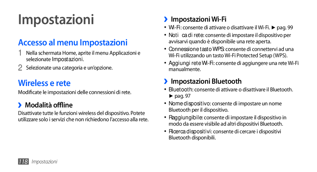 Samsung GT-I9000HKYOMN, GT-I9000HKYITV, GT-I9000HKYXEF, GT-I9000RWYOMN Accesso al menu Impostazioni, Wireless e rete 