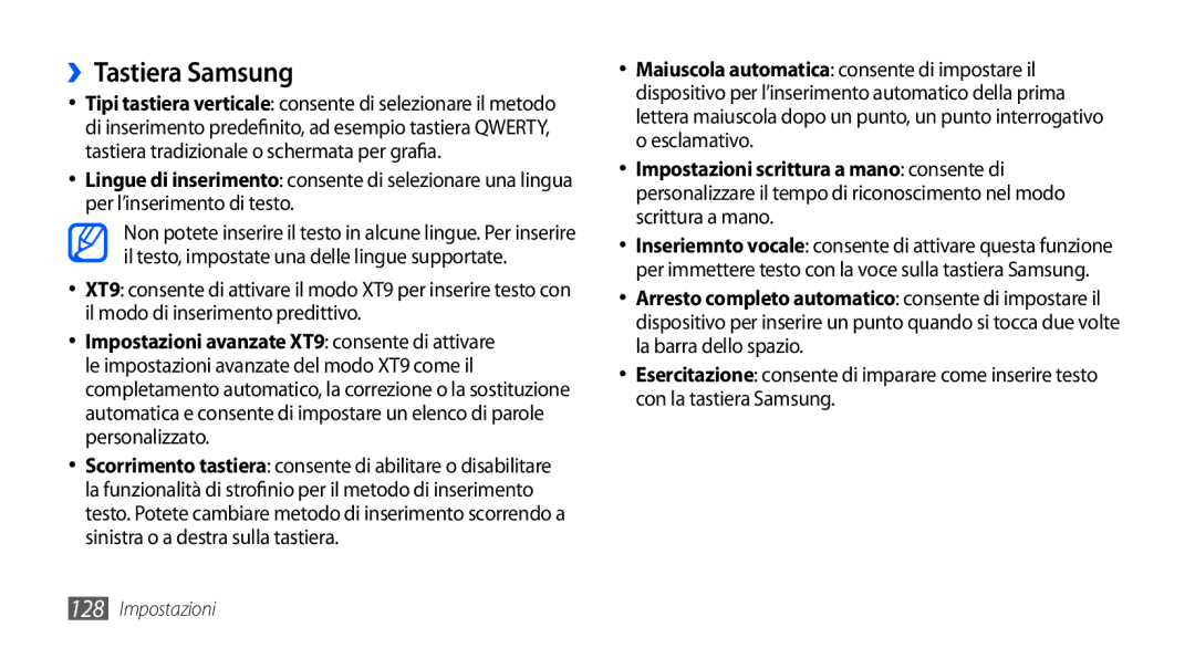 Samsung GT-I9000HKYWIN, GT-I9000HKYITV manual ››Tastiera Samsung, Scorrimento tastiera consente di abilitare o disabilitare 