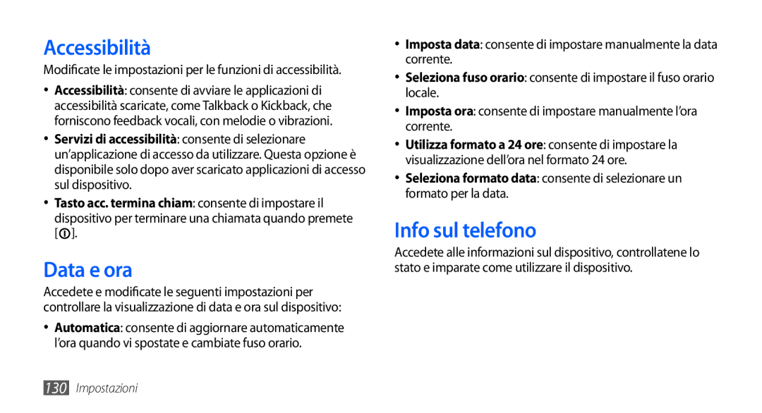 Samsung GT-I9000HKYITV, GT-I9000HKYXEF, GT-I9000RWYOMN, GT-I9000HKDVIP manual Accessibilità, Data e ora, Info sul telefono 