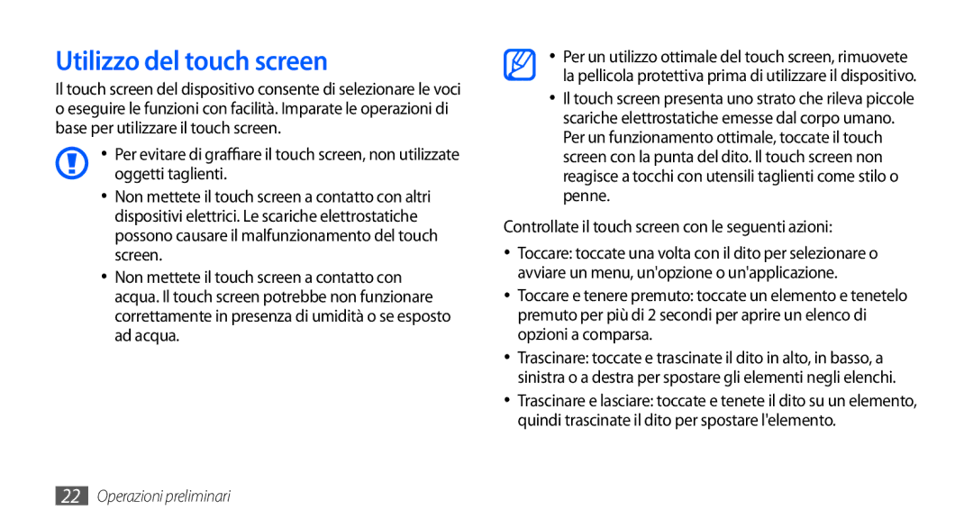 Samsung GT-I9000HKDOMN, GT-I9000HKYITV manual Utilizzo del touch screen, Controllate il touch screen con le seguenti azioni 