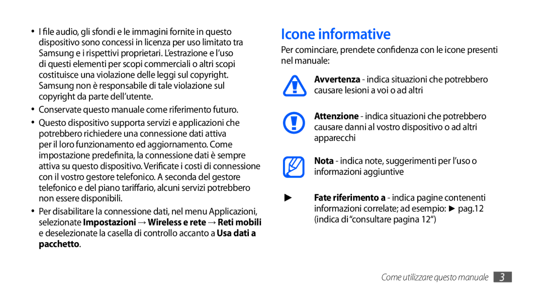 Samsung GT-I9000HKDVIP, GT-I9000HKYITV, GT-I9000HKYXEF Icone informative, Conservate questo manuale come riferimento futuro 