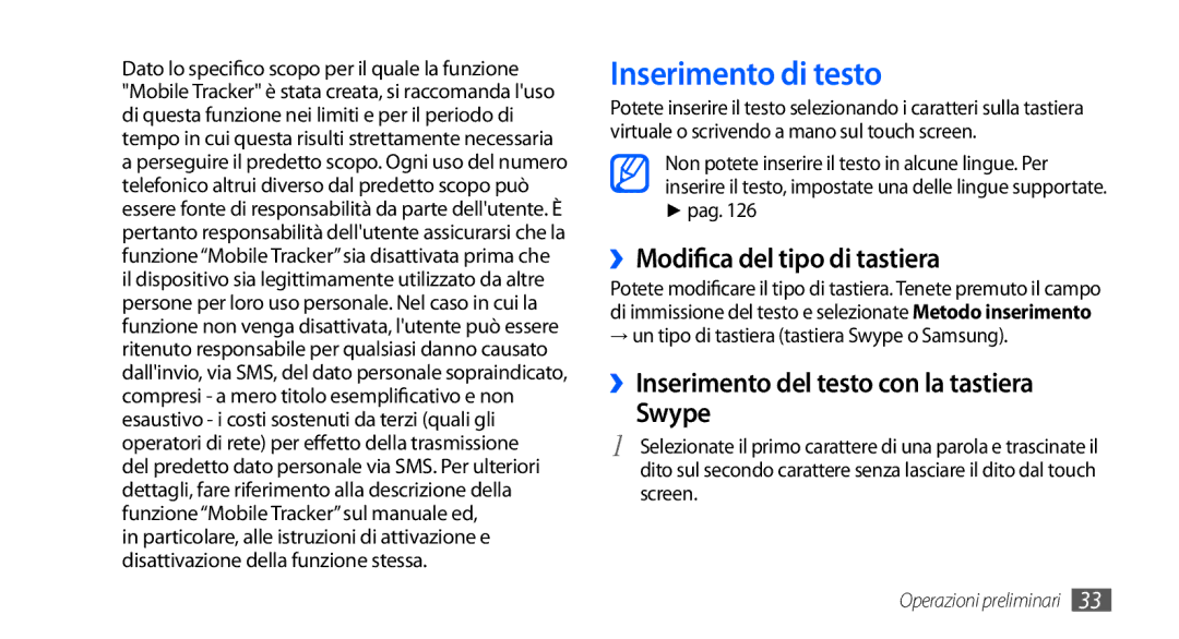 Samsung GT-I9000HKDFWB, GT-I9000HKYITV, GT-I9000HKYXEF manual Inserimento di testo, ››Modifica del tipo di tastiera, Pag 