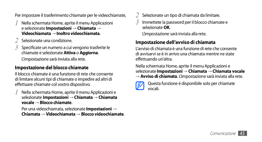 Samsung GT-I9000HKYERA manual Impostazione del blocco chiamate, Impostazione dell’avviso di chiamata, Selezionate OK 