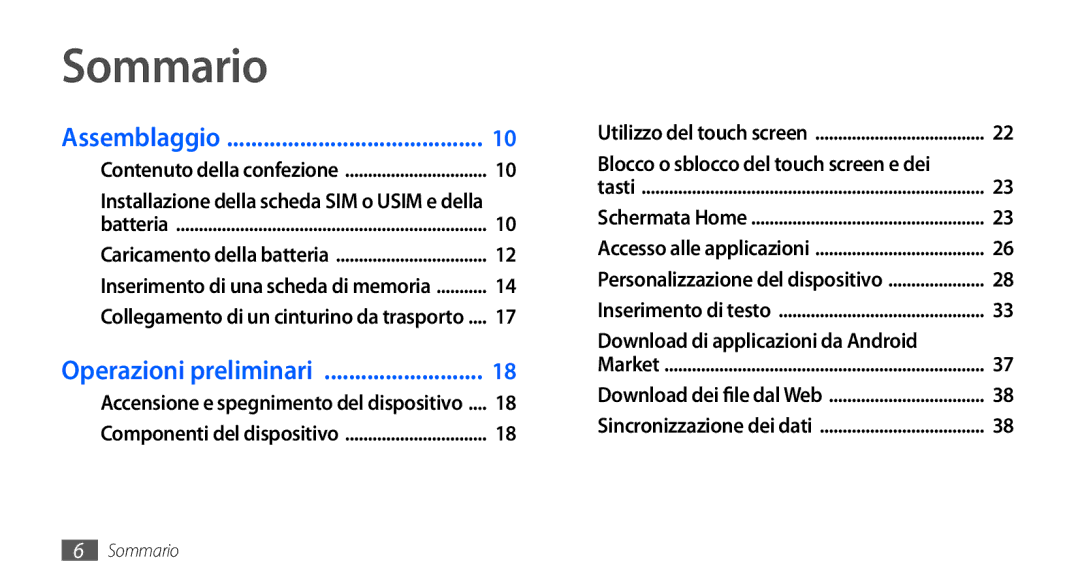 Samsung GT-I9000HKDSWC, GT-I9000HKYITV, GT-I9000HKYXEF, GT-I9000RWYOMN manual Sommario, Download di applicazioni da Android 