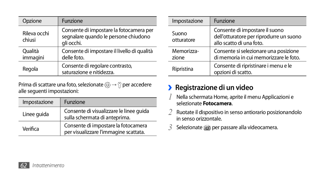 Samsung GT-I9000HKYHUI, GT-I9000HKYITV, GT-I9000HKYXEF, GT-I9000RWYOMN, GT-I9000HKDVIP manual ››Registrazione di un video 