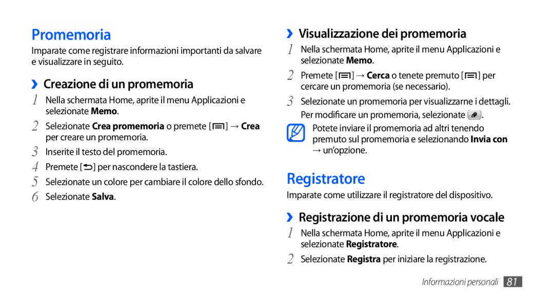 Samsung GT-I9000HKDVIP manual Promemoria, Registratore, ››Creazione di un promemoria, ››Visualizzazione dei promemoria 