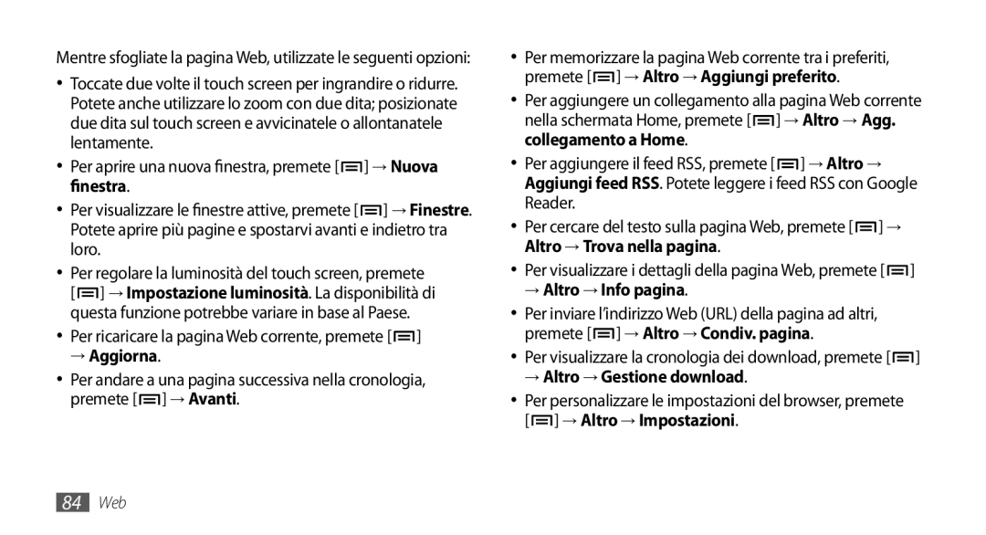 Samsung GT-I9000HKDSWC, GT-I9000HKYITV, GT-I9000HKYXEF manual → Aggiorna, → Altro → Info pagina, → Altro → Gestione download 