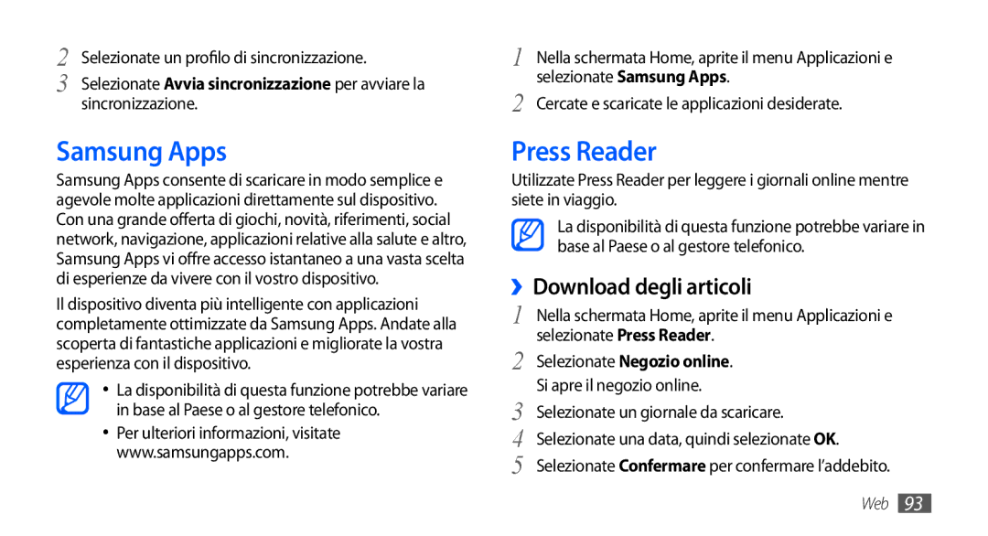 Samsung GT-I9000HKYFWB, GT-I9000HKYITV Samsung Apps, Press Reader, ››Download degli articoli, Selezionate Negozio online 