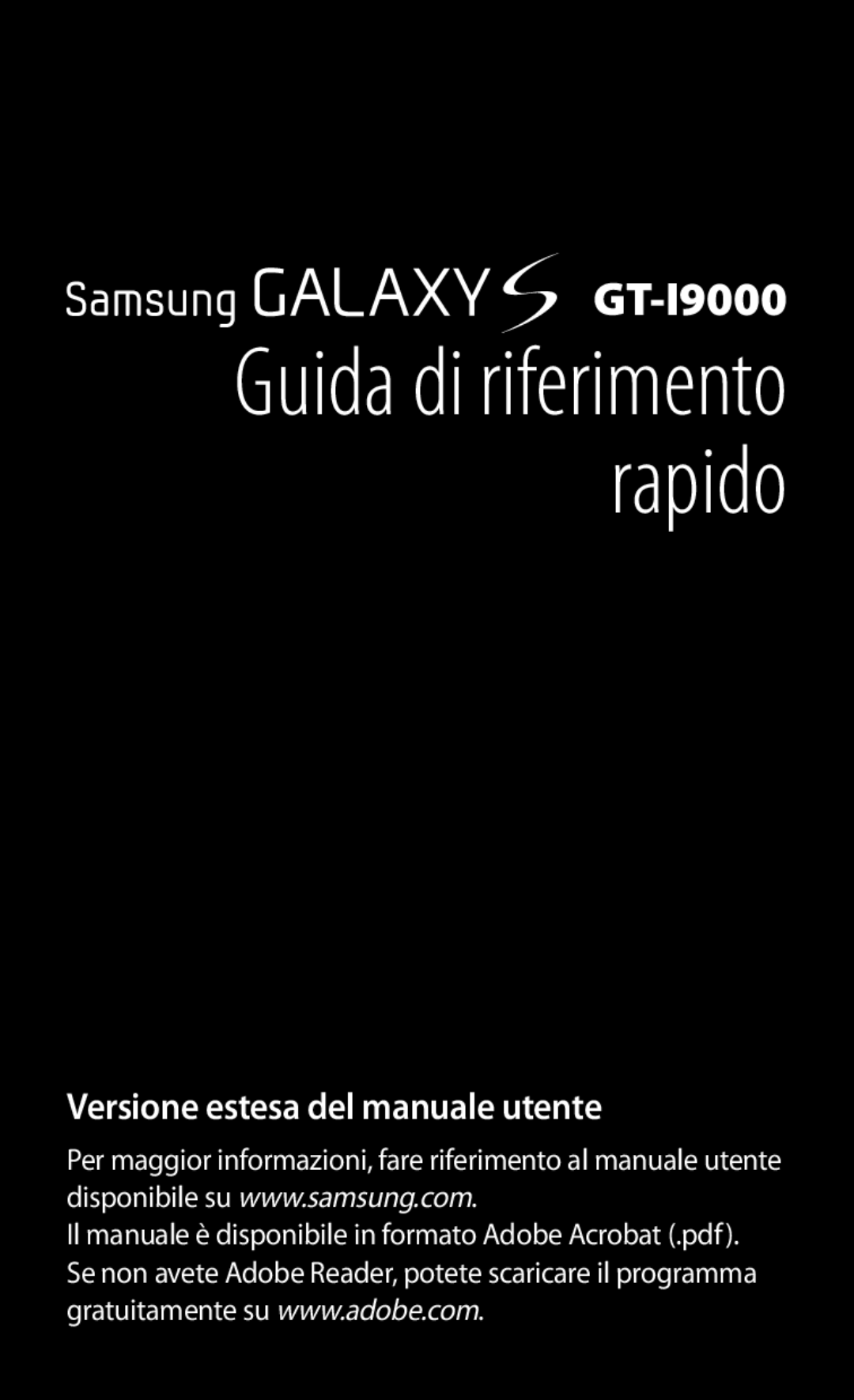 Samsung GT-I9000HKYXEF, GT-I9000HKYITV manual Guida di riferimento rapido, Versione estesa del manuale utente 
